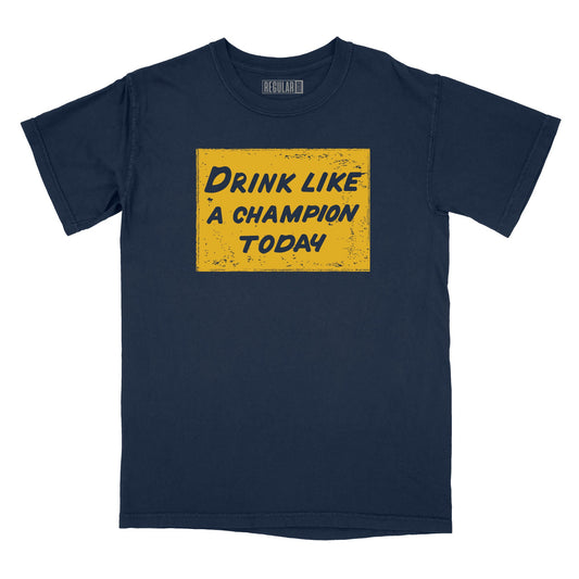 Drink Like a Champion Relaxed Fit T-Shirt