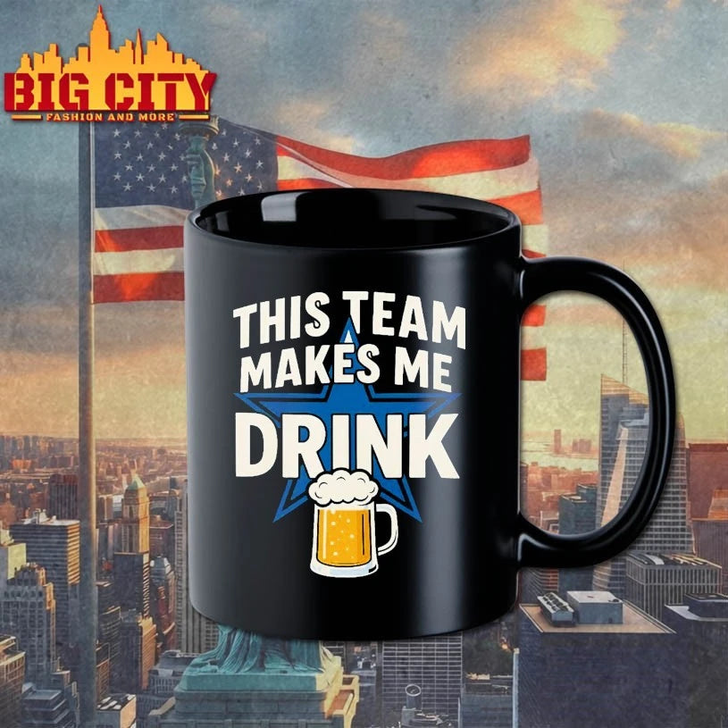 Dalas Cowboy This Team Makes Me Drink shirt