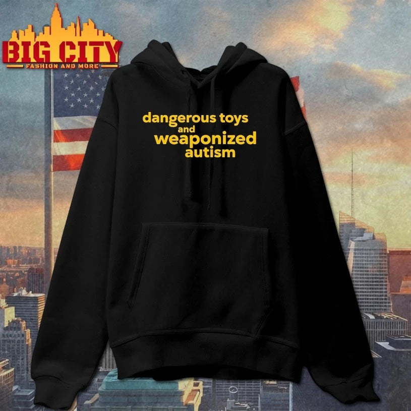 Dangerous Toys And Weaponized Autism Shirts