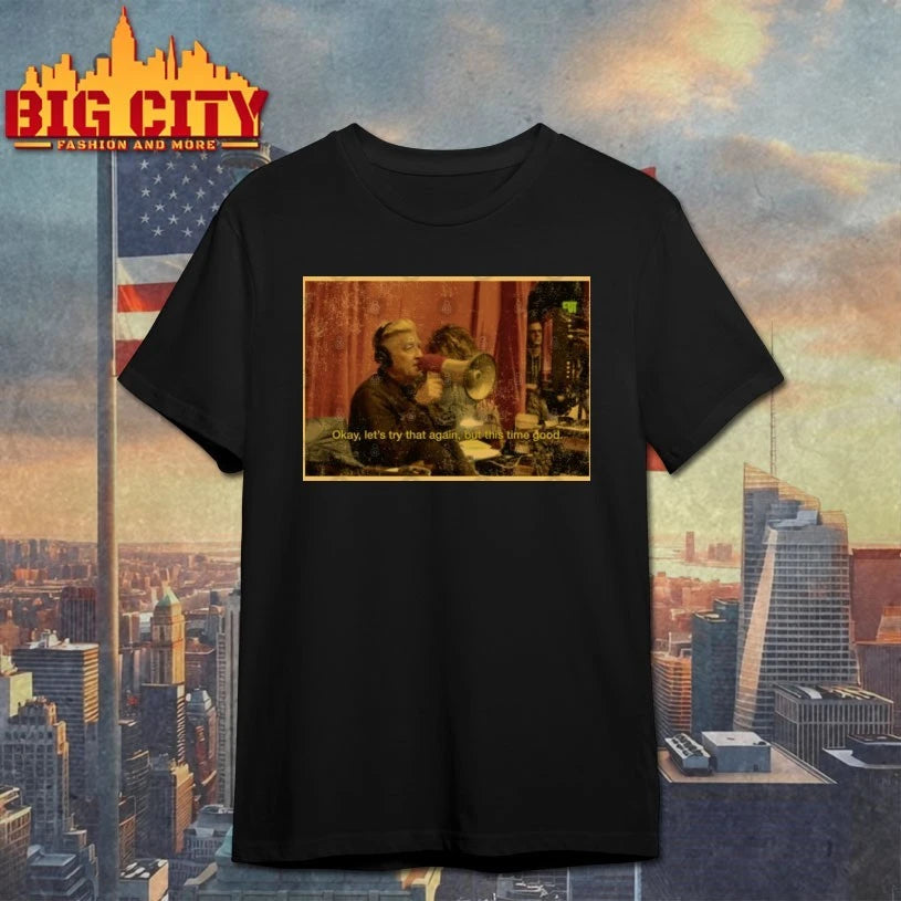 David Lynch ok, let’s try that again, but this time good Shirt