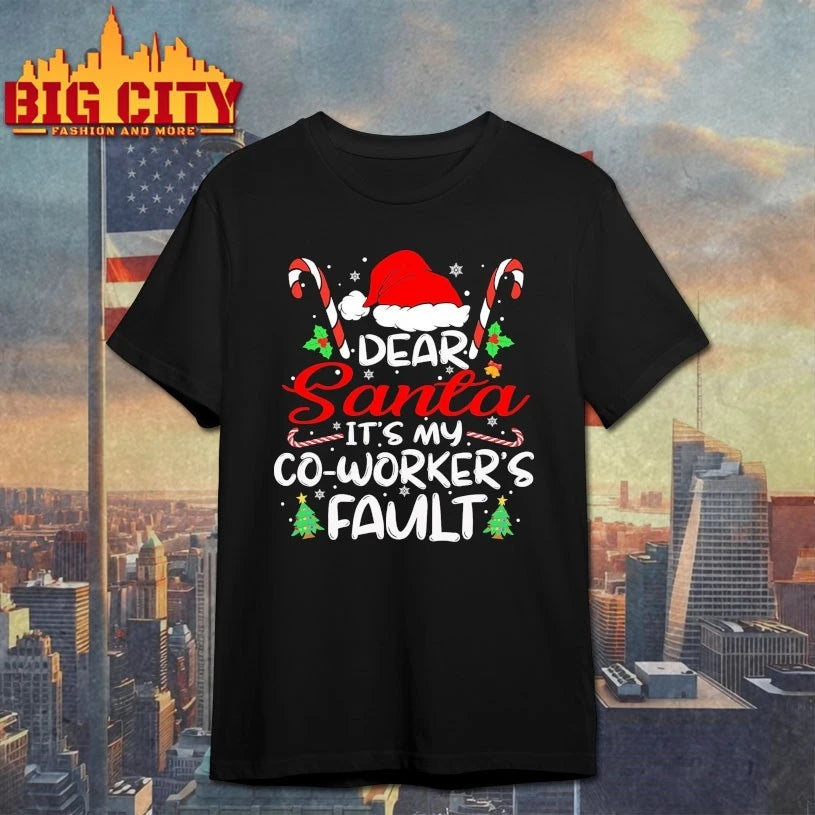Dear Santa It’s My Coworker’s Fault christmas 2025 shirt