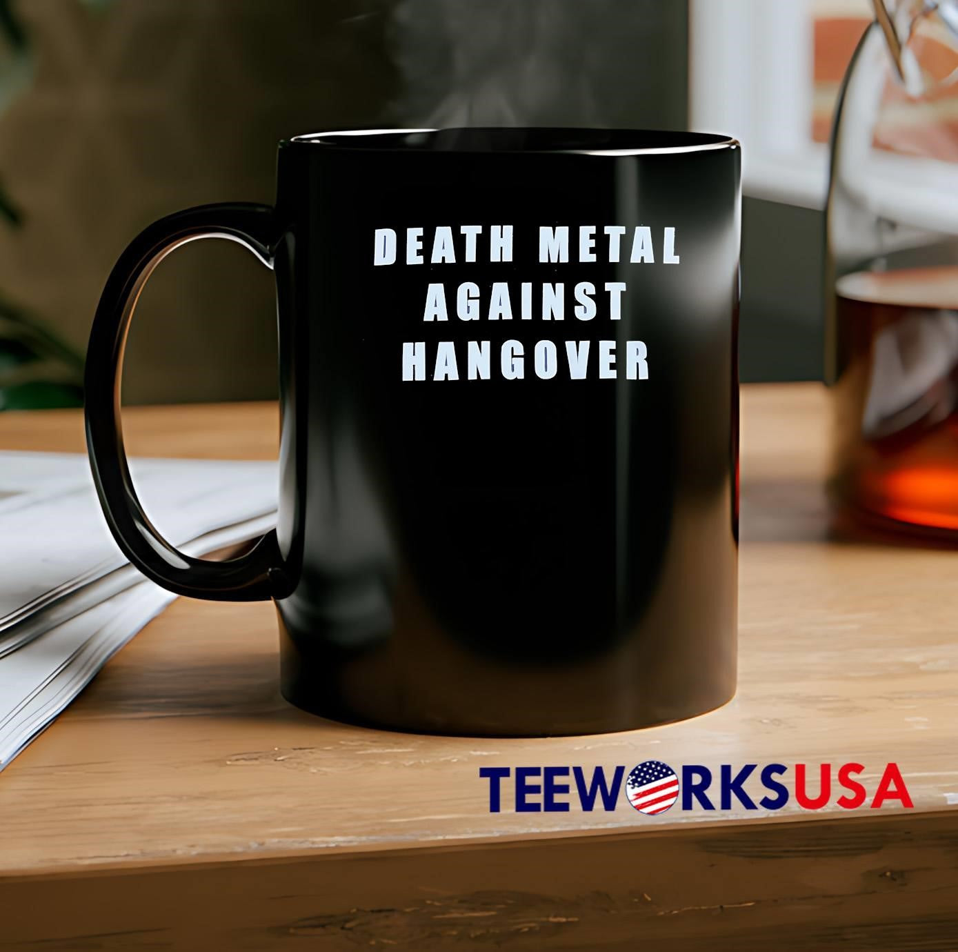 Death Metal Against Hangover shirt