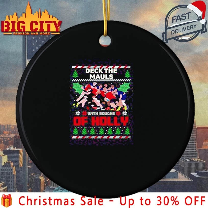 Deck The Mauls with Boughs Of hollly ugly christmas shirt
