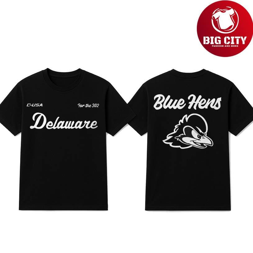 Delaware Blue Hens USA For The 302 2025 Two Sided Shirt