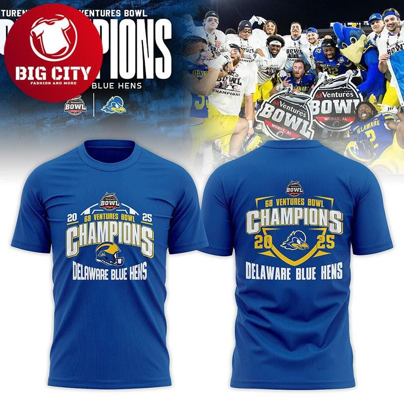 Delaware Fightin Blue Hens 2025 68 Ventures Bowl Champions Two Sided Shirt