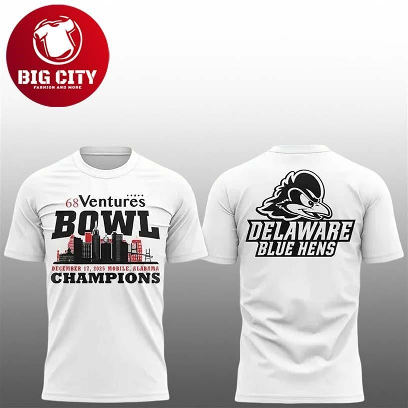 Delaware Fightin Blue Hens 68 Ventures Bowl Bowl Champions 2025 Two Sided Shirt