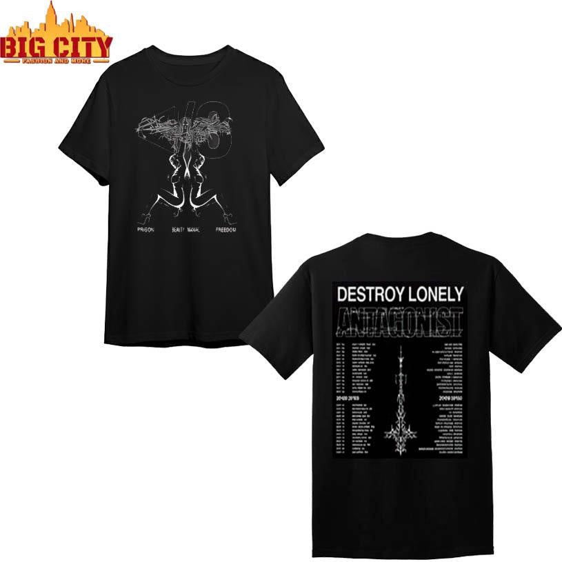 Destroy Lonely Antagonist 2.0 Tour Shirt