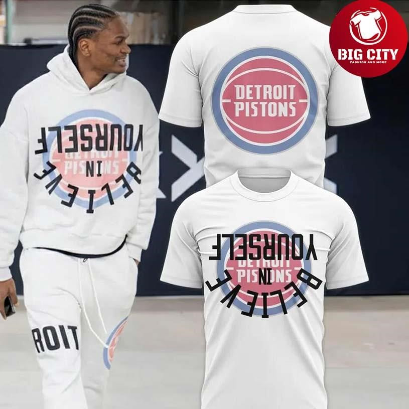 Detroit Pistons Believe In Yourself Special Two Sided Shirt