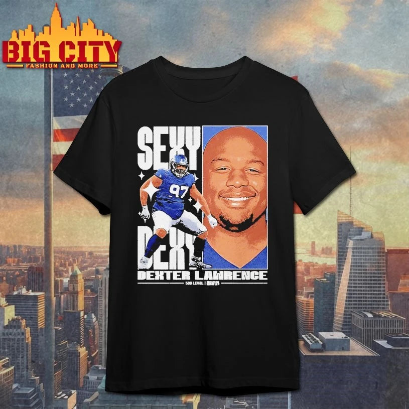 Dexter Lawrence New York G Sexy Dexy Shirts