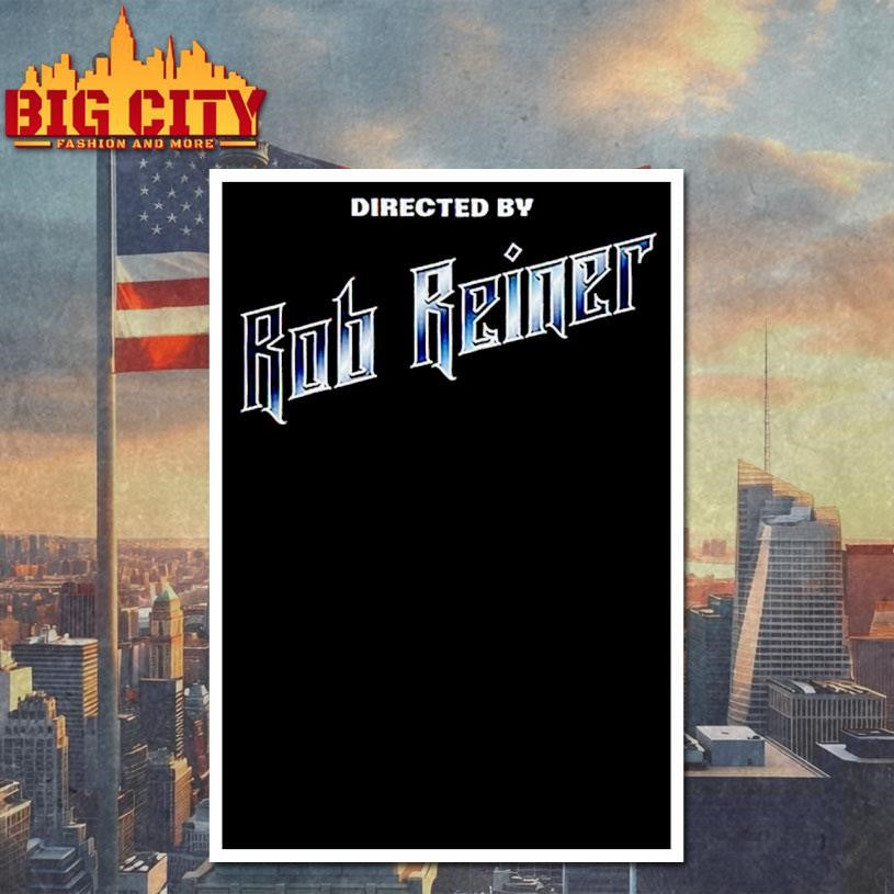 Directed By Rob Reiner Shirt