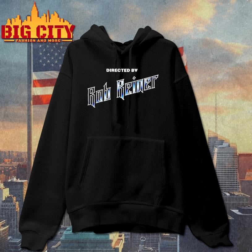 Directed by Rob Reiner RIP shirt
