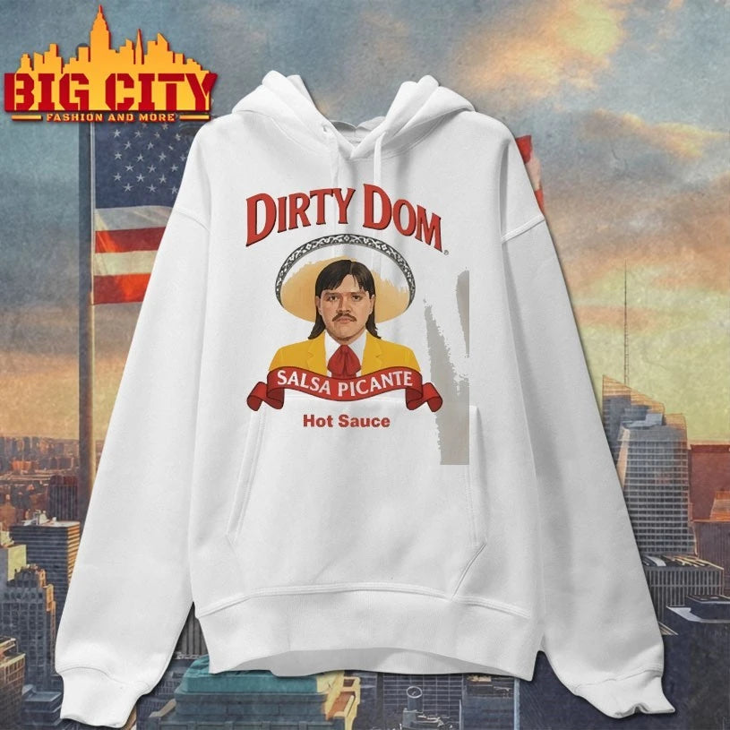 Dirty Dom Tapatio Shirt