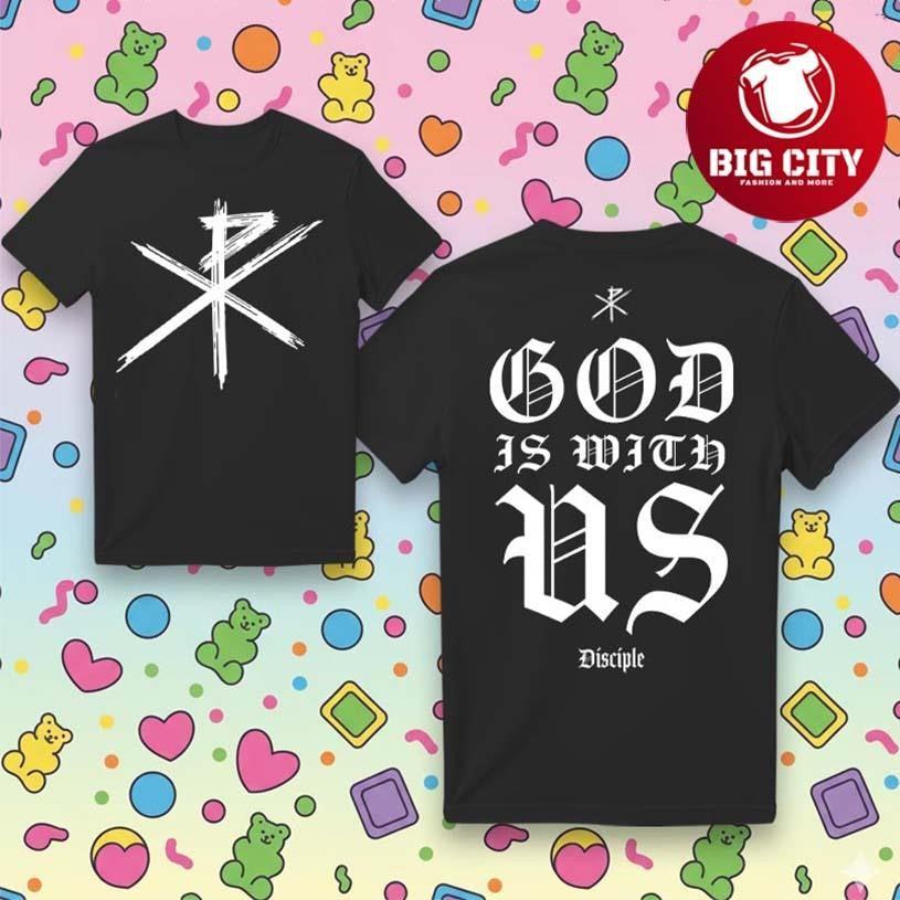 Disciple God Is With Us Two Sided Shirt