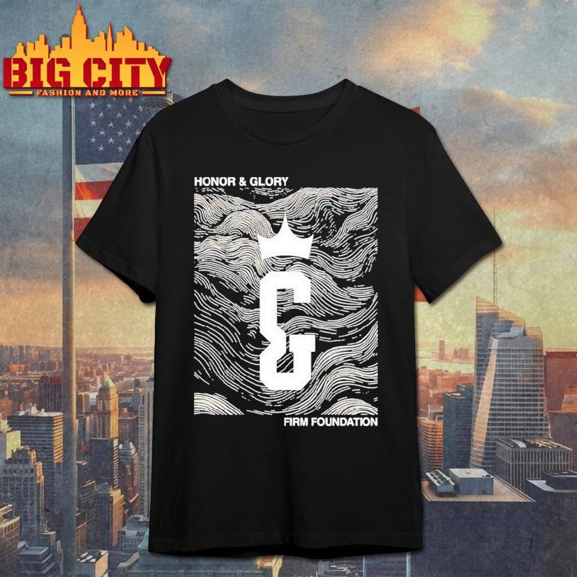 Disciple Honor Glory Firm Foundation Waves Shirt