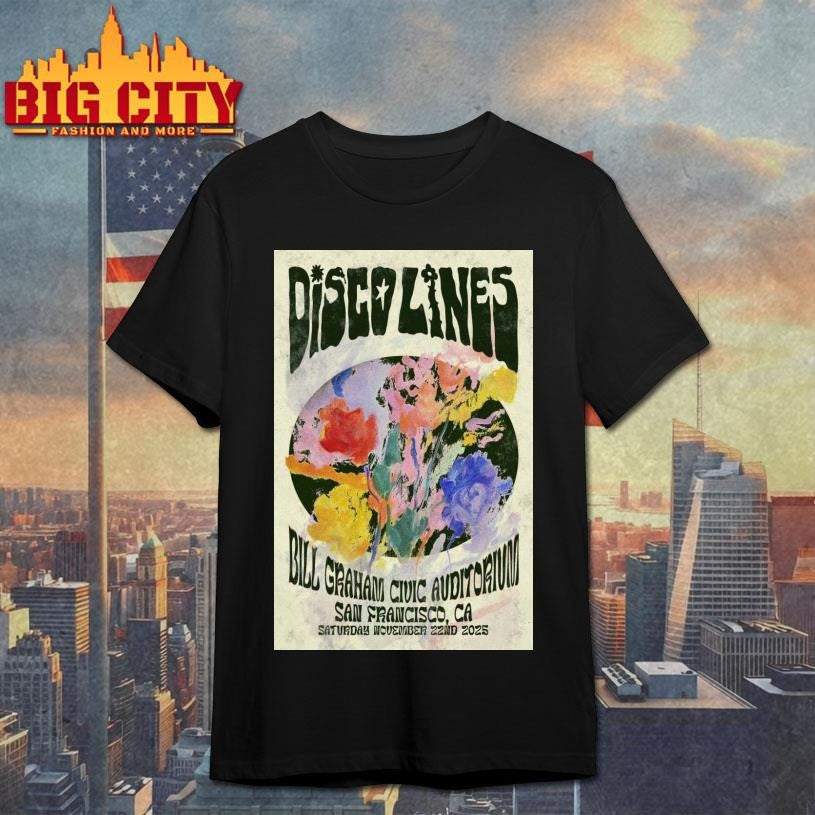Disco Lines Nov 22, 2025 San Francisco, CA Poster Shirt