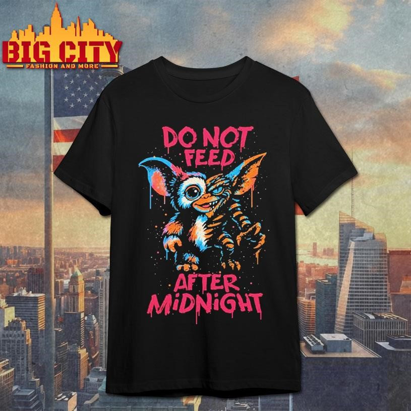 Do Not Feed After Midnight Shirt
