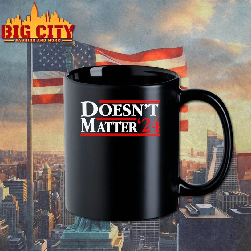 Doesn’t Matter ’24 shirt