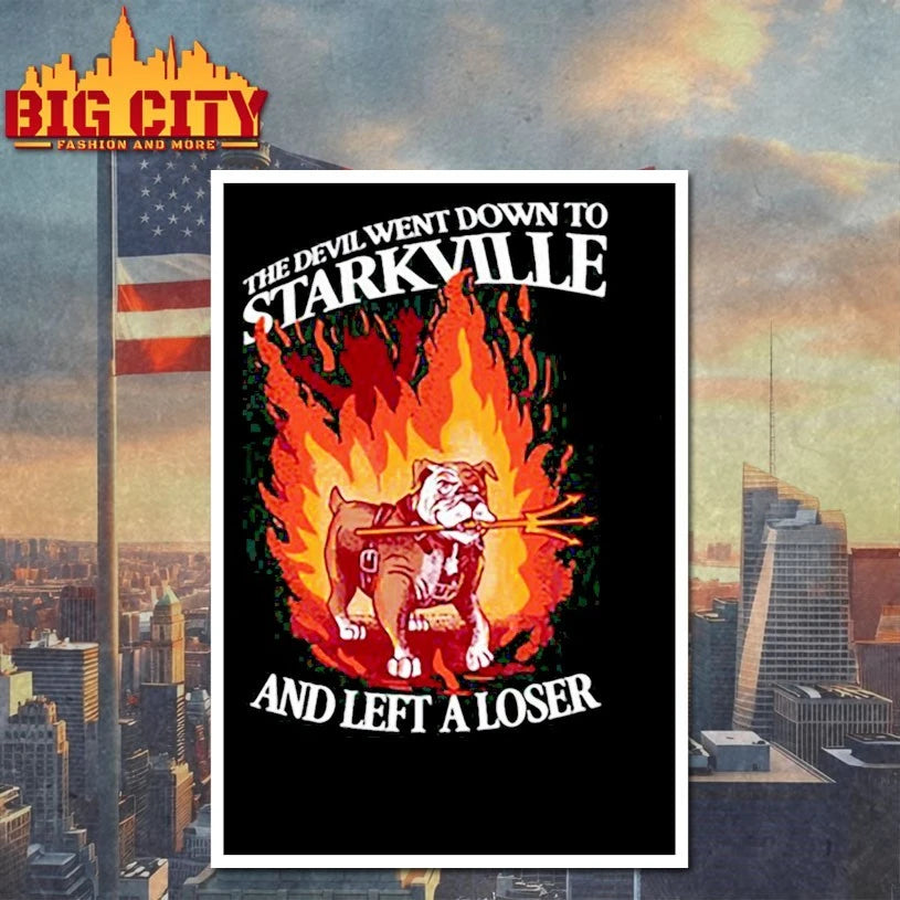 Dog the devil went down to Starkville and left a loser Shirt