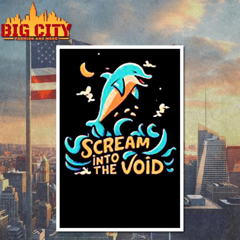 Dolphin Scream Into The Void Shirt