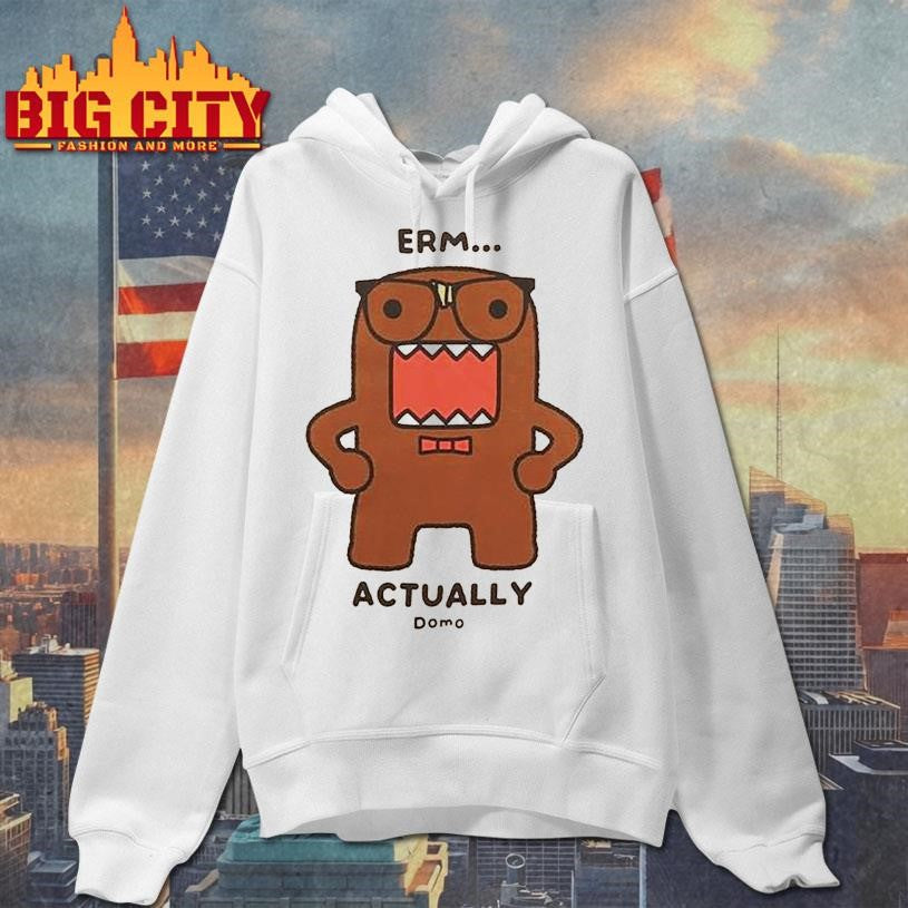Domo Erm Actually T-Shirt