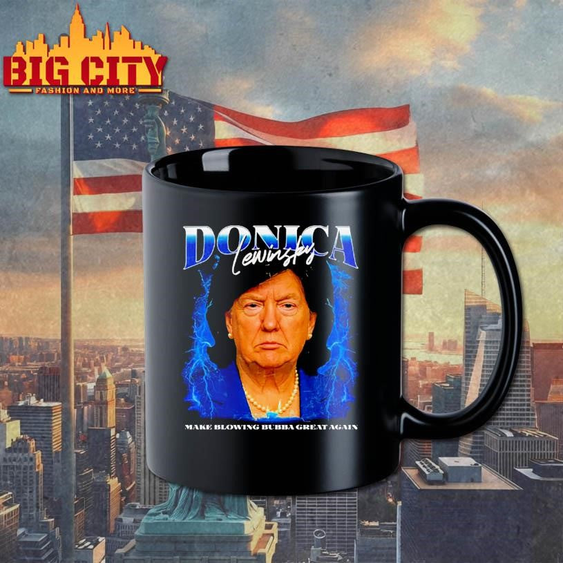 Donica Lewinsky Bubba Meme Shirt