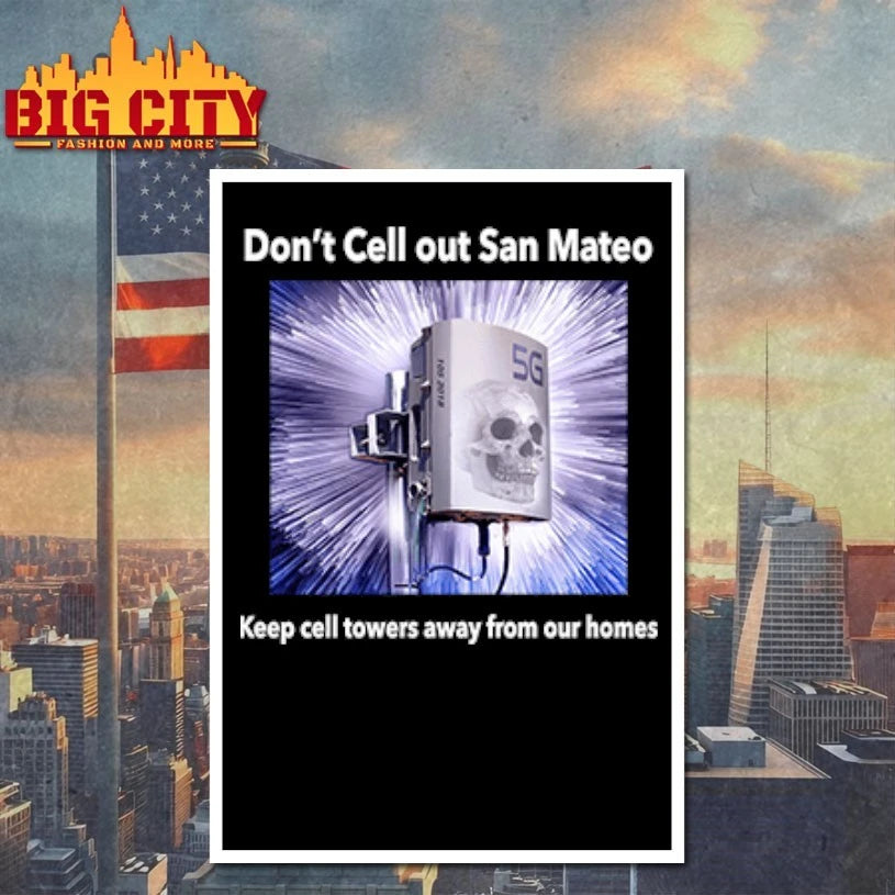 Don’t Cell Out San Mateo Keep Cell Towers Away From Our Homes shirt