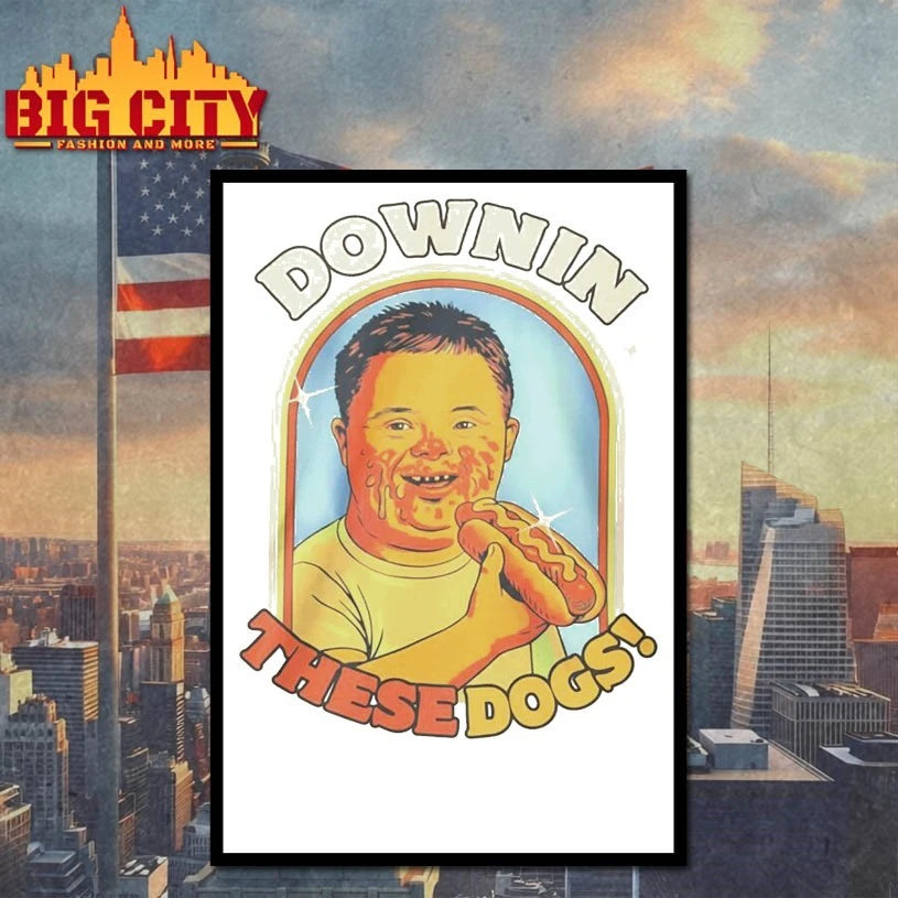 Downin These Hot Dogs Down Syndrome shirt