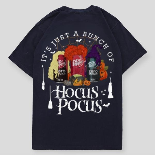 Dr Pepper Halloween Hocus Pocus Shirt, Halloween Women's Shirt, Halloween Gift tshirt, Dr Pepper King Of Baverages...