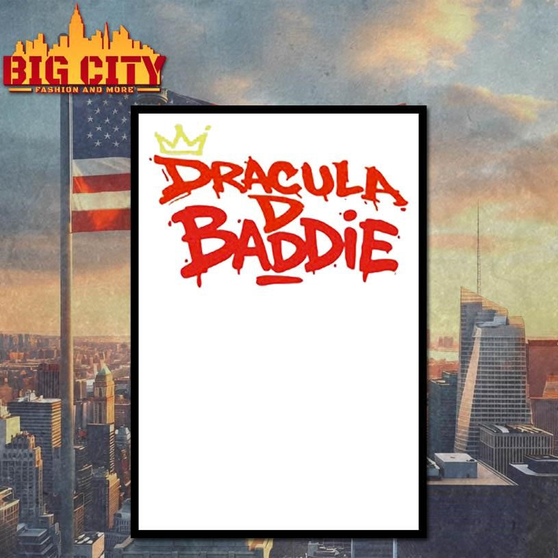 Dracula D Baddie Shirt
