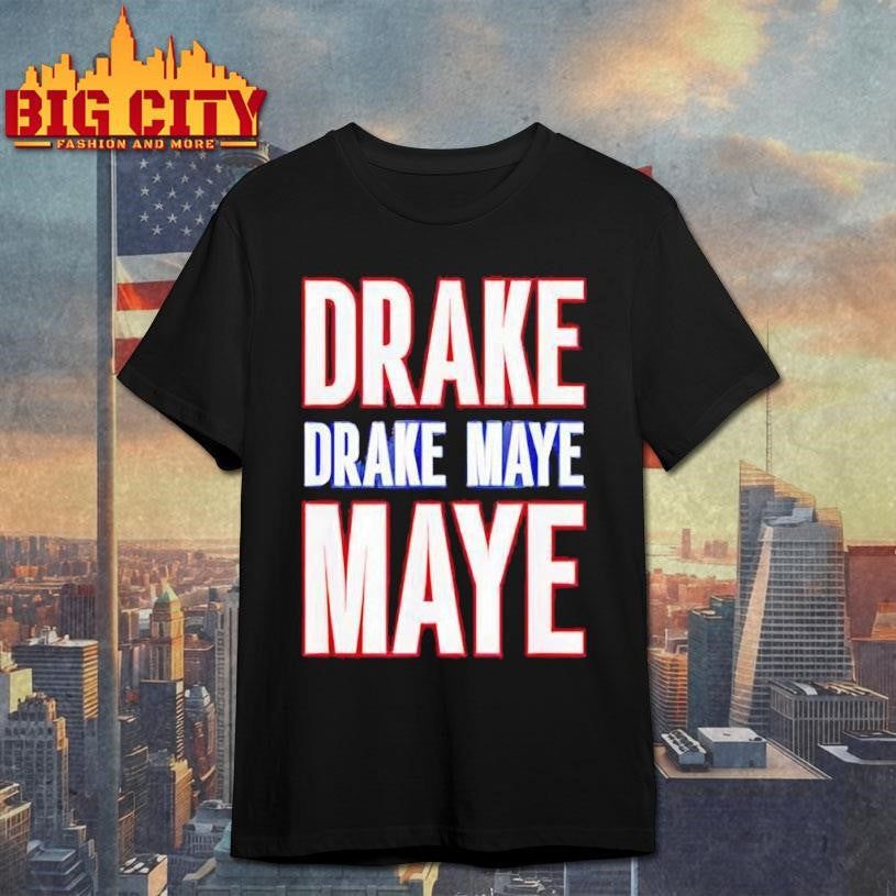 Drake Drek Drake Drek Maye Maye Shirt