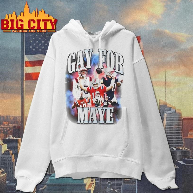 Drake Maye Gay For Maye Shirt
