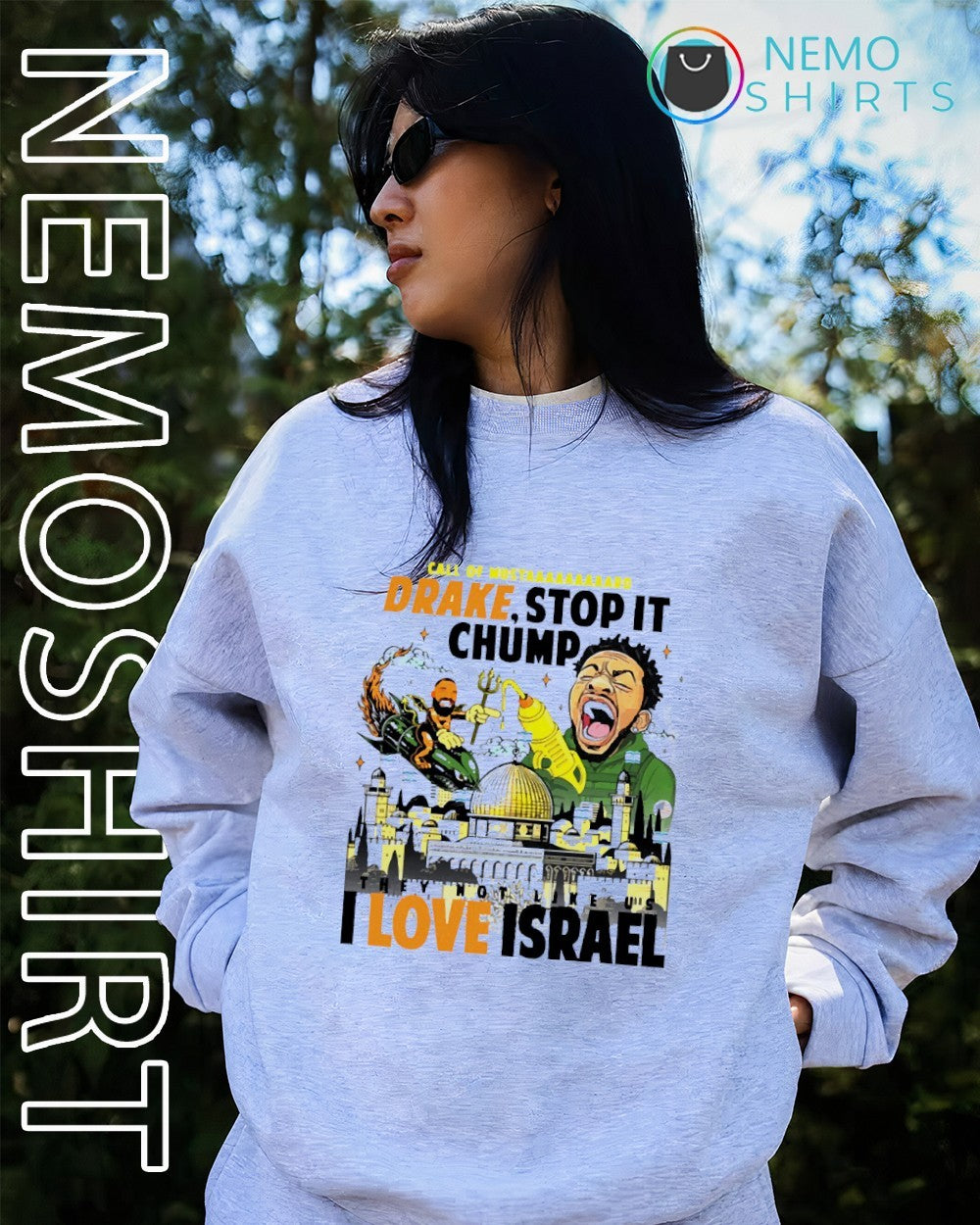 Drake stop it chump I love Israel Kendrick Lamar shirt