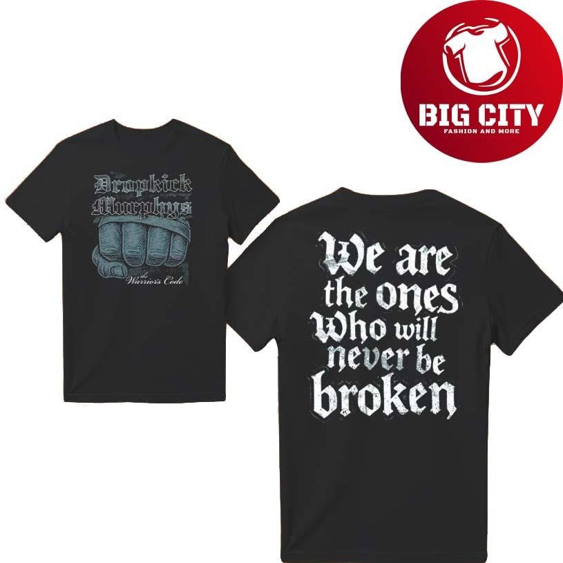 Dropkick Murphys The Warrior’s Code Never Be Broken 2025 Two Sided Shirt