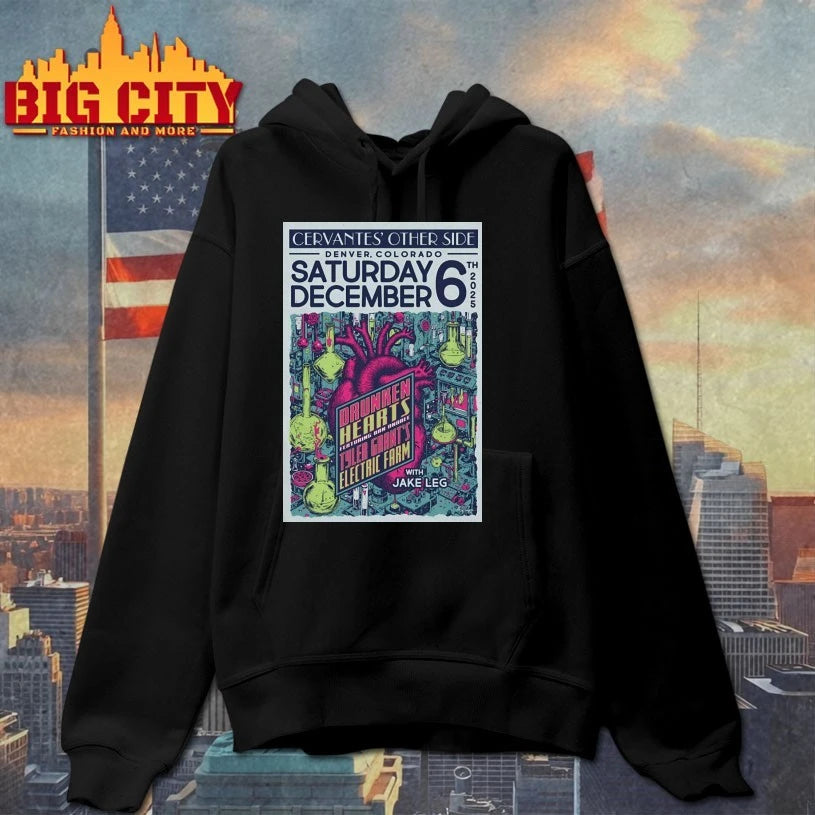 Drunken Hearts 12-6-2025 Cervantes’ Other Side In Denver CO Poster shirt