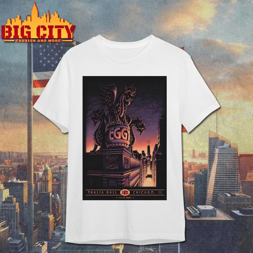 Eggy Thalia Hall On Nov 15 2025 In Chicago IL Poster Shirt