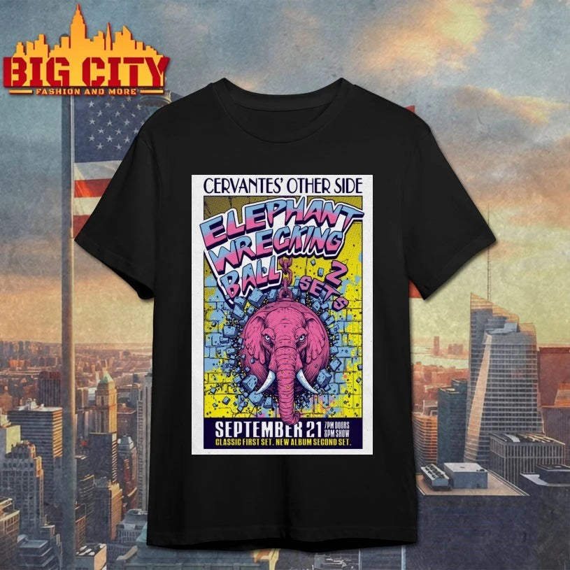 Elephant Wrecking Ball Sept 21 2025 Cervantes’ Other Side in Denver CO Poster Shirt