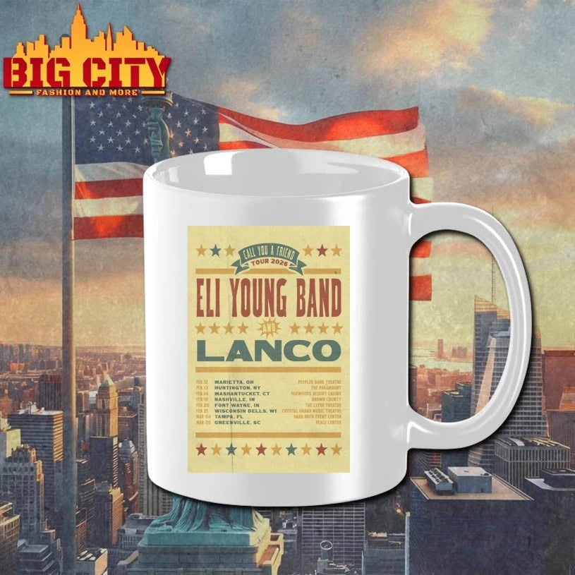 Eli Young Band Call You A Friend Tour 2026 Poster shirt