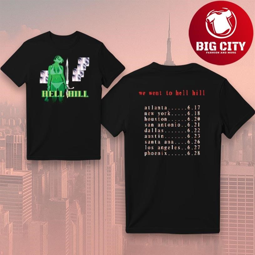 Elita Hell We Went To Hell Hill 2025 New Two Sided Shirt