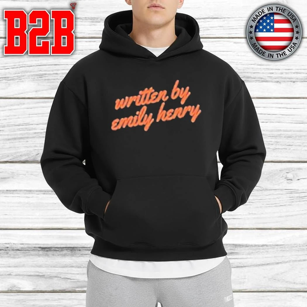 Emily Henry Written By Emily Henry Shirt