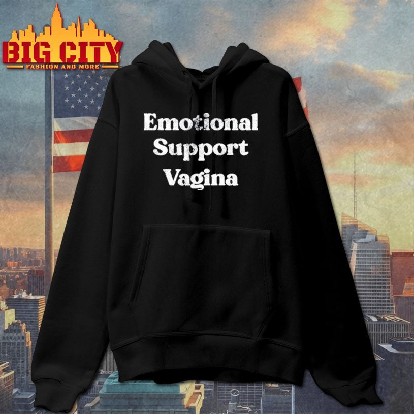 Emotional Support Vagina Shirt
