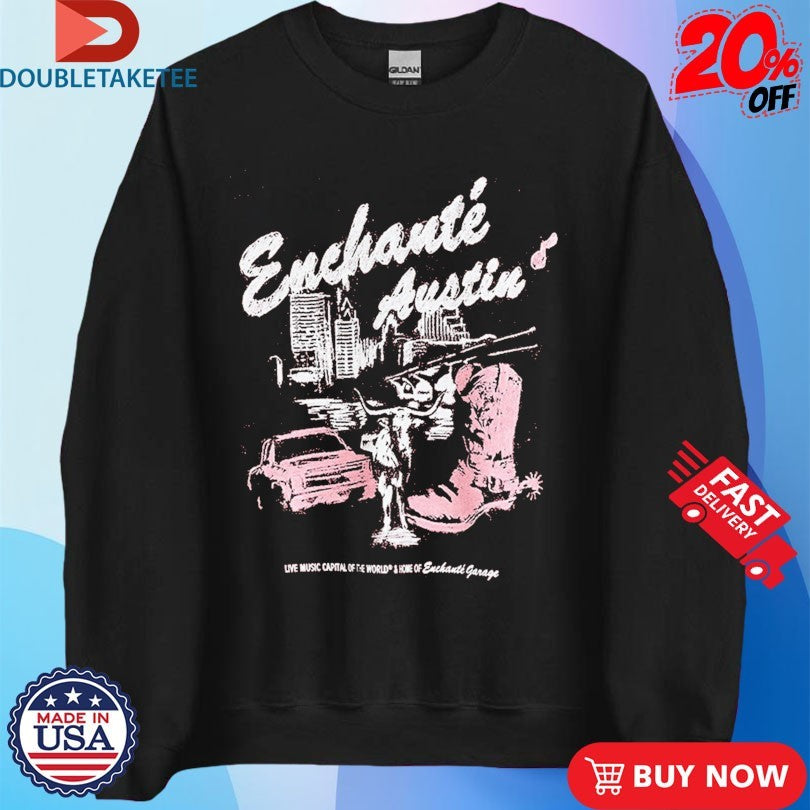 Enchanté, Austin Live Music Capital Of The World Home Of Enchanté Garage T-shirts