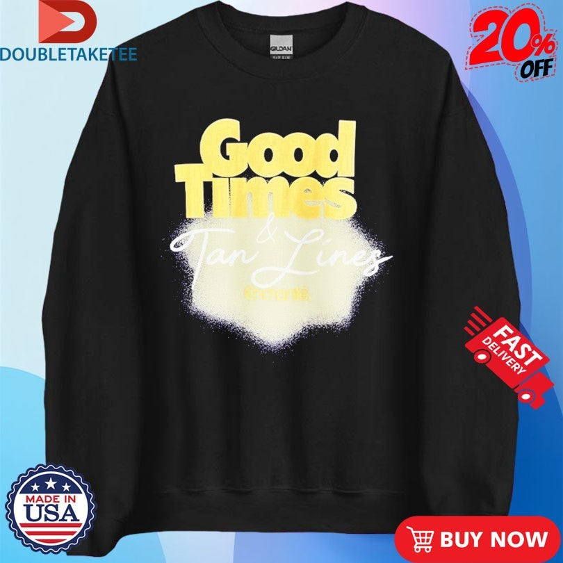 Enchante Good Times And Tan Lines T-shirts