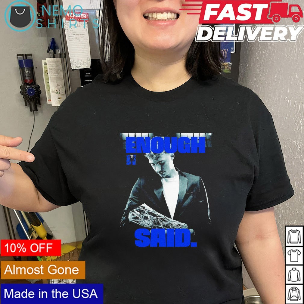 Enough said Cooper Flagg Dallas Mavericks shirt