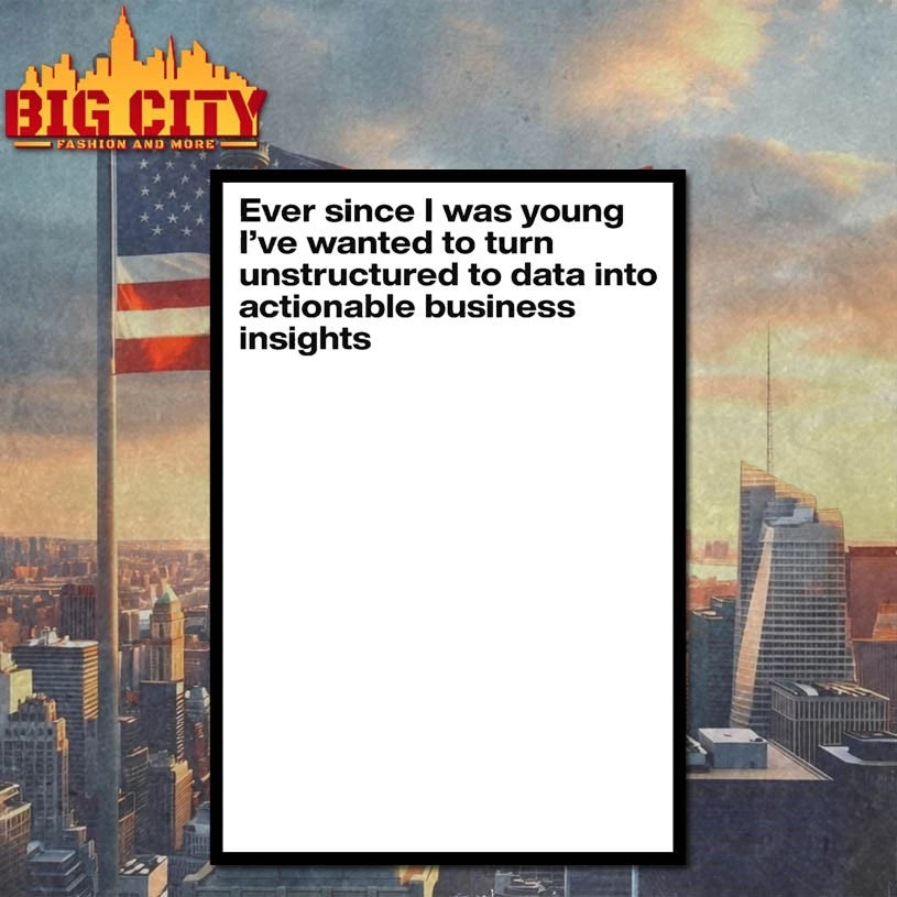 Ever Since I Was Young I Wanted To Transform Unstructured Data Into Actionable Business Insights Ringer Shirt