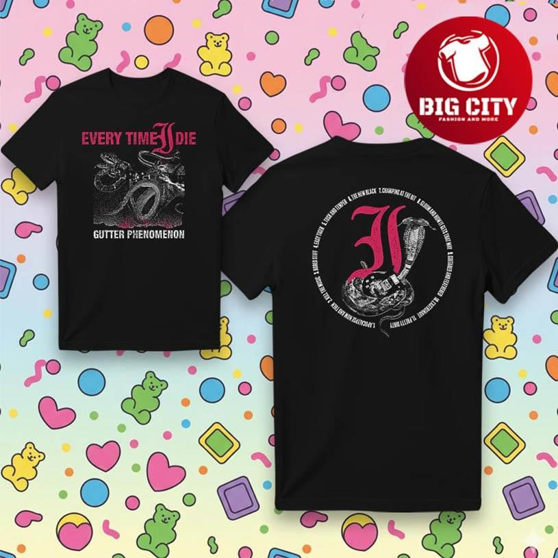 Every Time I Die Gutter Phenomenon Two Sided Shirt