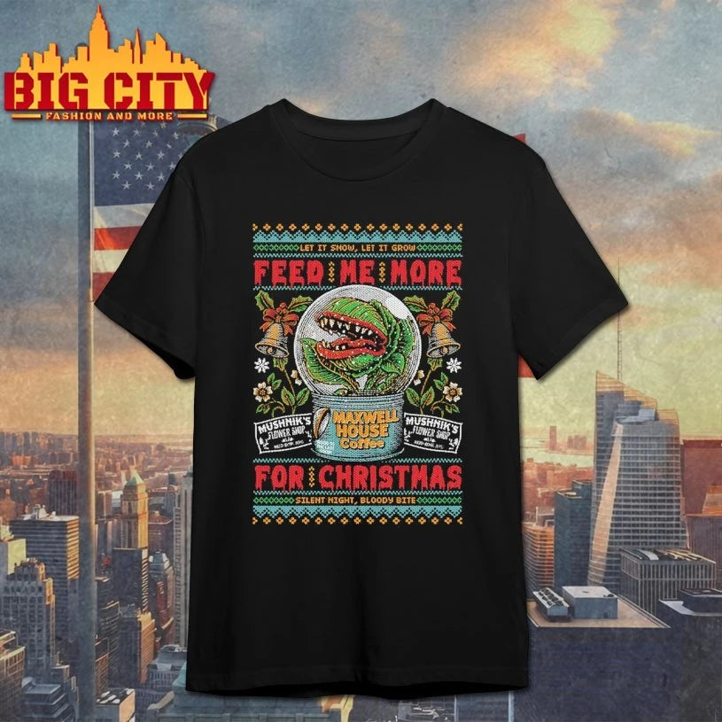 Feed Me For Christmas ugly shirt