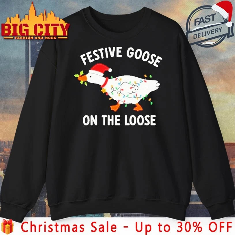 Festive Goose On The Loose Christmas 2025 shirt