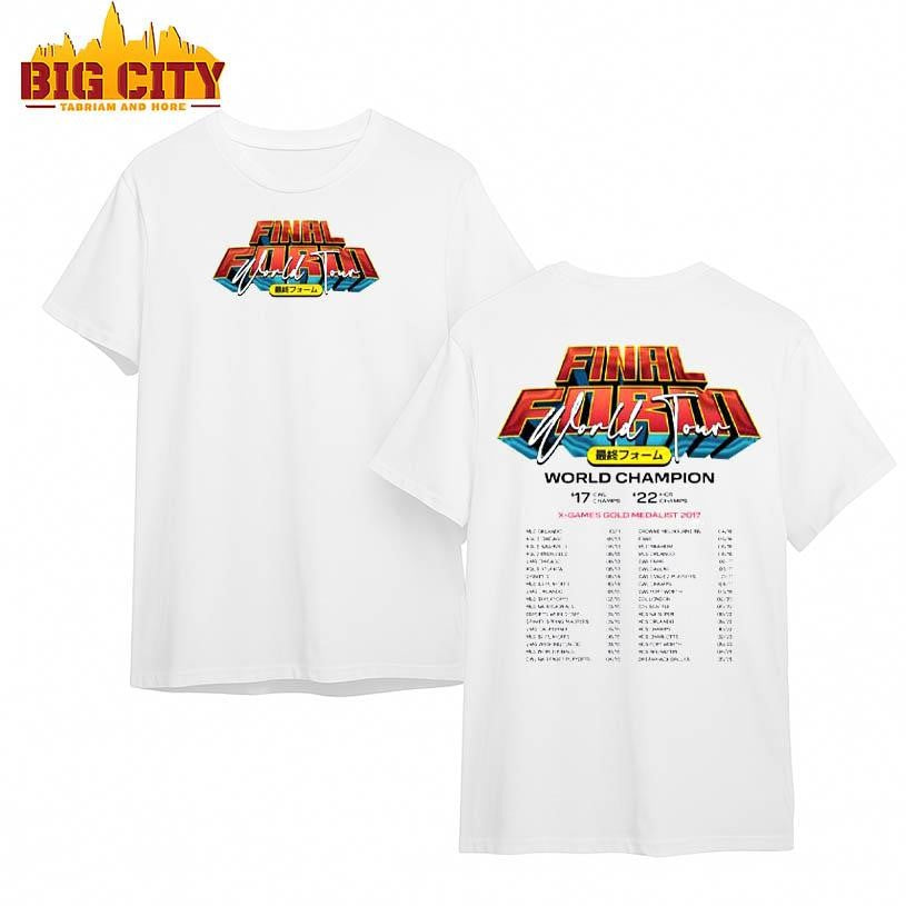 Final Form Formal World Tour 2025 Two Sided Shirt