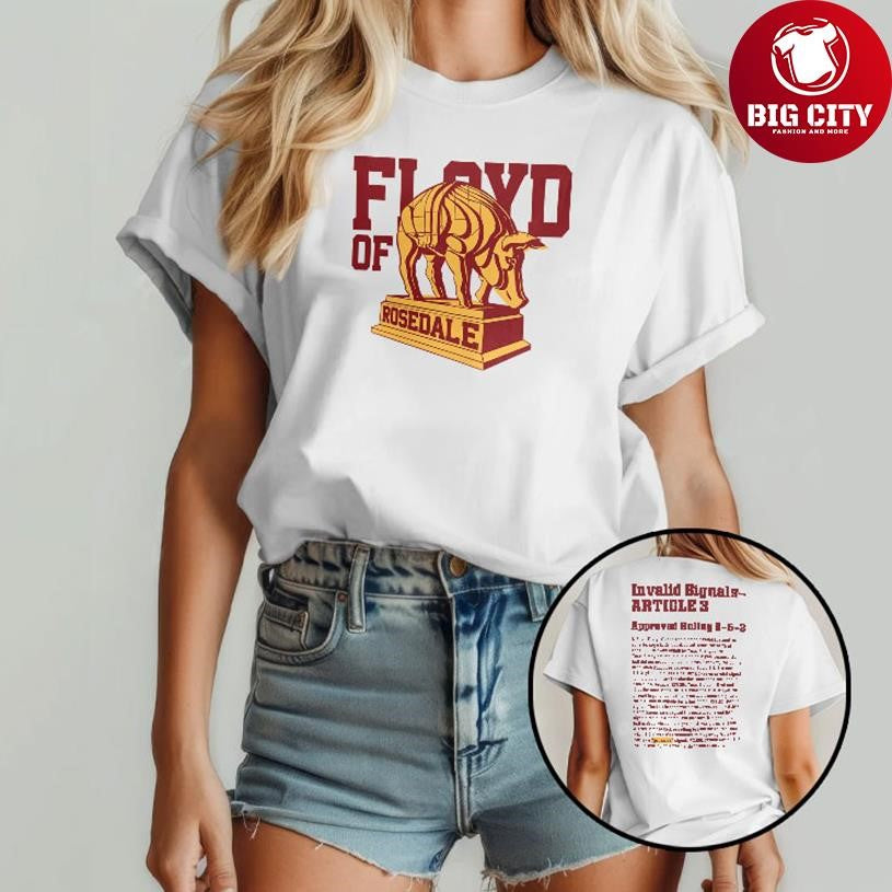Floyd Of Rosedale Invalid Signals-article 3 2 side Shirt