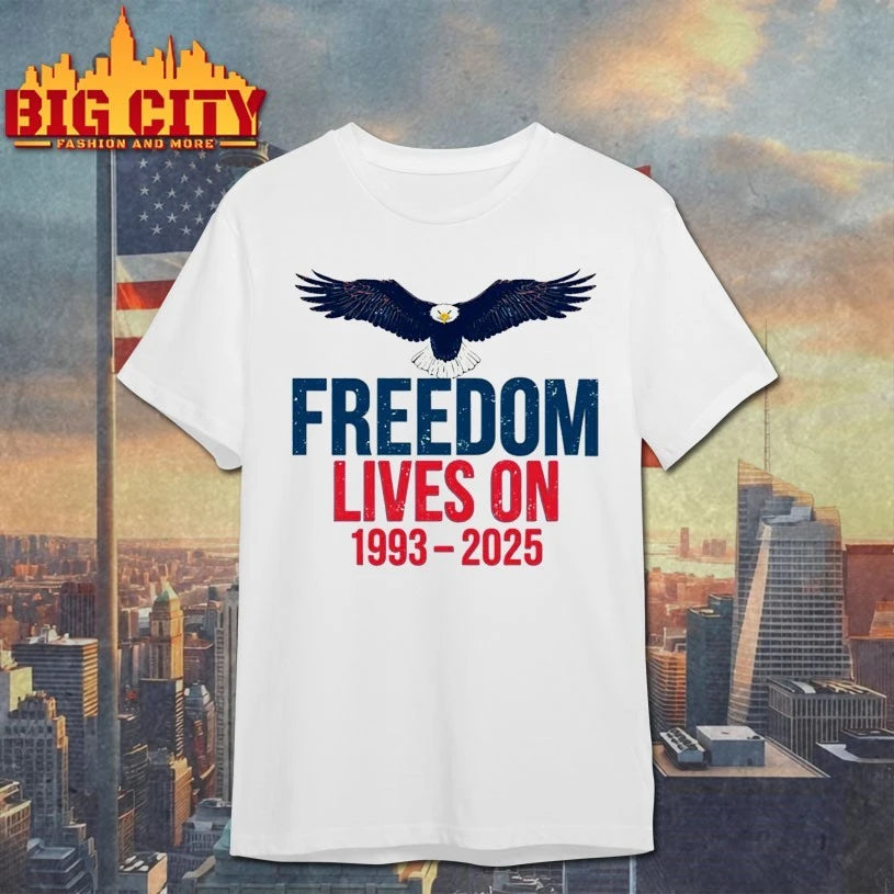 Freedom Lives On Charlie Kirk Memorial 1993-2025 shirt